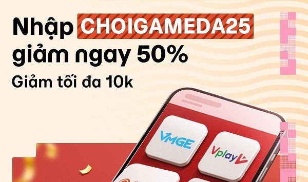 Khuyến mại MoMo - nhập mã CHOIGAMEDA25